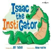 Isaac the Instigator - Jeff Tucker - cover