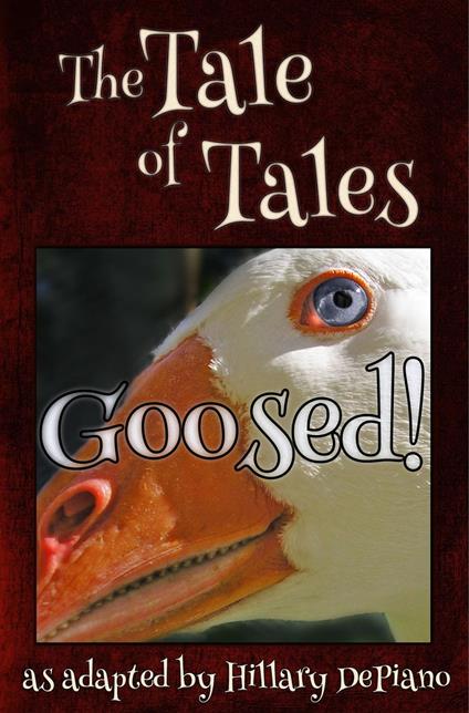 Goosed!: a funny fairy tale one act play [Theatre Script]