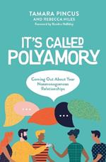 It's Called 'Polyamory': Coming Out About Your Nonmonogamous Relationships