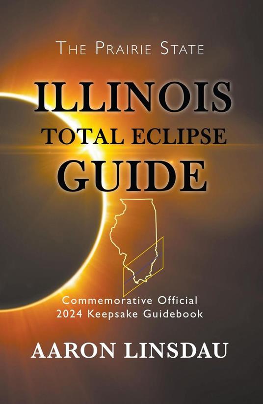 Illinois Total Eclipse Guide