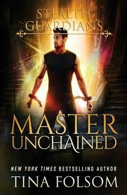 Master Unchained - Tina Folsom - cover