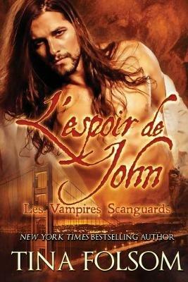 L'espoir de John - Tina Folsom - cover