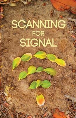 Scanning For Signal - Kaitlin Abendroth,Kiah Abendroth,Evan Corey - cover