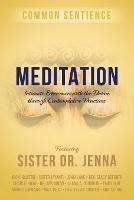 Meditation: Intimate Experiences with the Divine through Contemplative Practices - Sister Jenna - cover