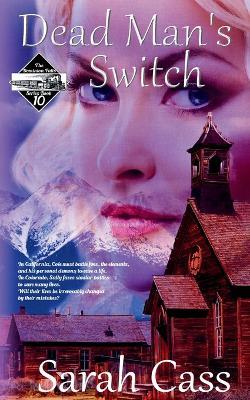Dead Man's Switch (The Dominion Falls Series Book 10) - Sarah Cass - cover