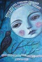 Death and its Terrible, Horrible, No Good, Very Beautiful Lessons: Field Notes from The Death Dialogues Project - Becky Aud-Jennison - cover