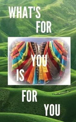 What's For You Is For You! - K Lee - cover