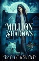 A Million Shadows - Cecilia Dominic - cover
