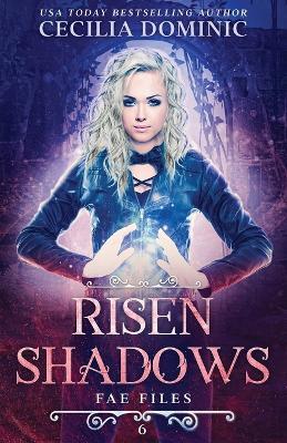 Risen Shadows - Cecilia Dominic - cover
