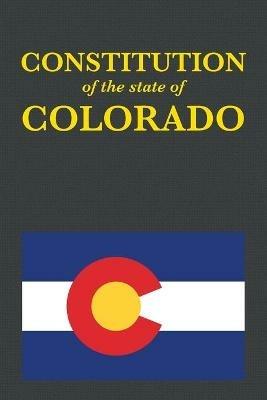 The Constitution of the State of Colorado - cover