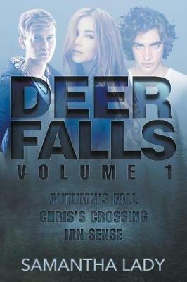 Deer Falls: Volume 1 - Samanatha Lady - cover