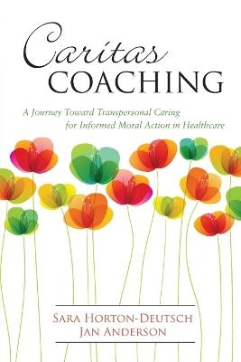 Caritas Coaching - Sara Horton-Deutsch - cover