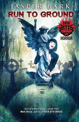 Run to Ground - Jasper Bark - cover