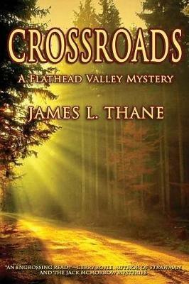 Crossroads - James L Thane - cover