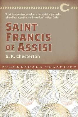 Saint Francis of Assisi - G. K. Chesterton - cover