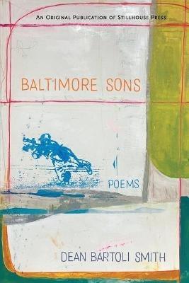 Baltimore Sons - Dean Bartoli Smith - cover