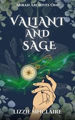 Valiant and Sage