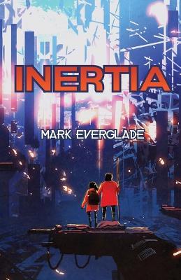 Inertia - Mark Everglade - cover