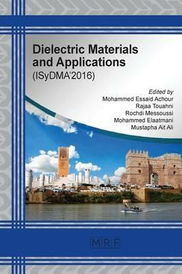 Dielectric Materials and Applications: ISyDMA'2016 - cover