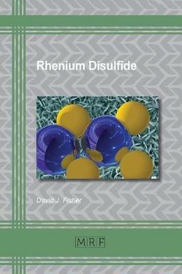 Rhenium Disulfide - David J Fisher - cover