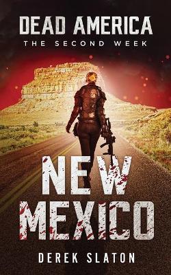 Dead America: New Mexico - Derek Slaton - cover