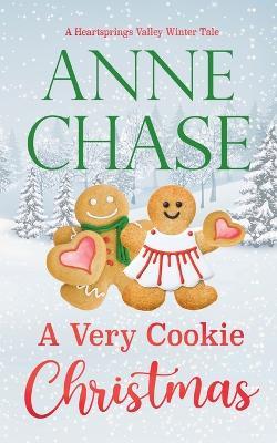 A Very Cookie Christmas - Anne Chase - cover