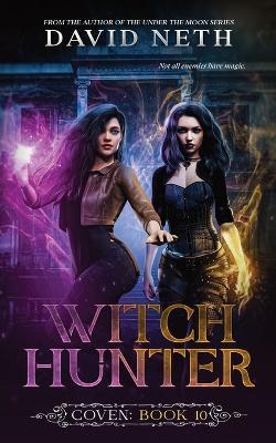 Witch Hunter - David Neth - cover
