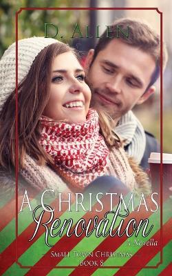 A Christmas Renovation - D Allen - cover