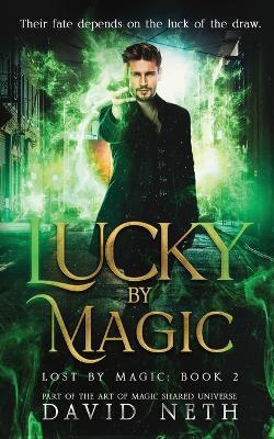 Lucky by Magic - David Neth - cover