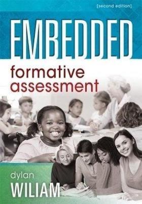 Embedded Formative Assessment: (Strategies for Classroom Assessment That Drives Student Engagement and Learning) - Dylan Wiliam - cover