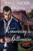 Renovating the Billionaire - Jean C Joachim - cover