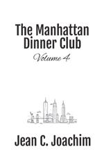 Manhattan Dinner Club: Volume 4