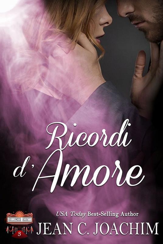 Ricordi d'Amore - Jean Joachim - ebook