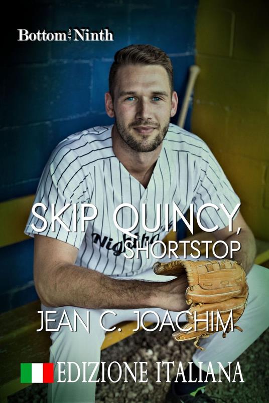 Skip Quincy, Shortstop (Edizione Italiana) - Jean Joachim - ebook