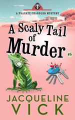 A Scaly Tail of Murder
