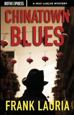 Chinatown Blues - Frank Lauria - cover