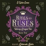 Royals and Ruses