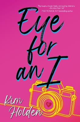 Eye for an I - Kim Holden - cover