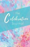 The Celebration Journal - Debra Hewitt - cover