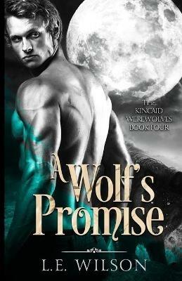 A Wolf's Promise - L E Wilson - cover