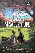 Love's Misadventure