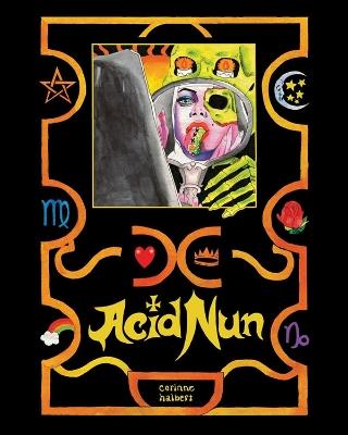 Acid Nun - Corinne Halbert - cover