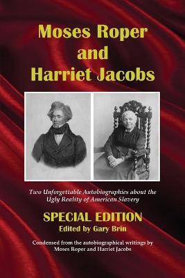 Moses Roper and Harriet Jacobs - Moses Roper,Harriet Jacobs - cover