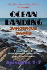 Ocean Landing: Dangerous Games