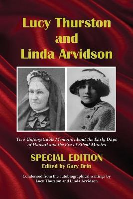 Lucy Thurston and Linda Arvidson - Lucy G Thurston,Linda Arvidson - cover