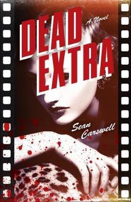 Dead Extra - Sean Carswell - cover