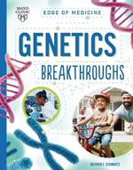 Genetics Breakthroughs