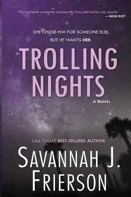 Trolling Nights - Savannah J Frierson - cover