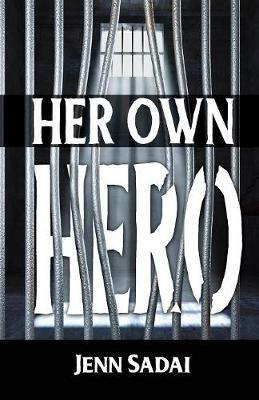Her Own Hero - Jenn Sadai - cover