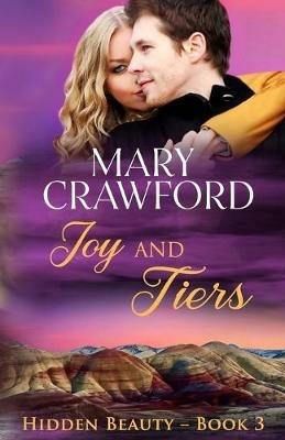 Joy and Tiers - Mary Crawford - cover
